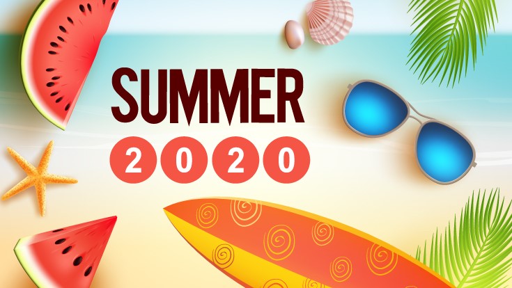 Your Summer 2020 Guide